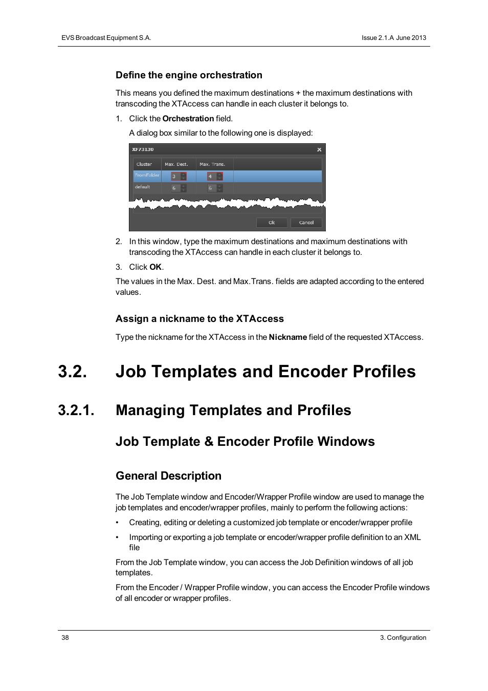 Job templates and encoder profiles, Managing templates and profiles, Job template & encoder profile windows | General description | EVS Xsquare Version 2.1 User Manual User Manual | Page 44 / 69