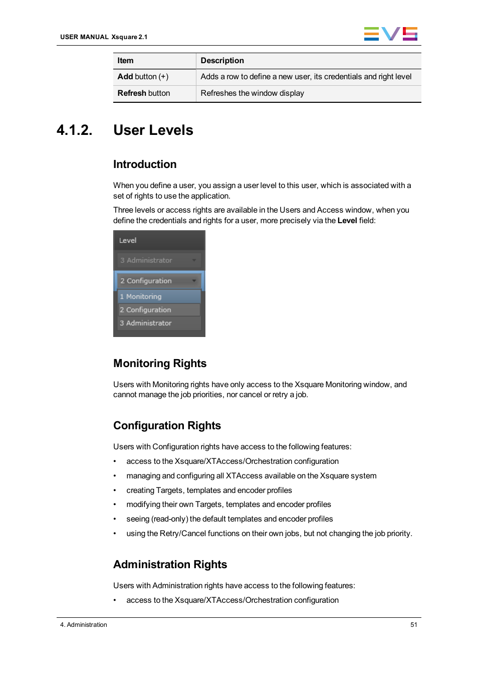 User levels, Introduction, Monitoring rights | Configuration rights, Administration rights | EVS Xsquare Version 2.1 User Manual User Manual | Page 57 / 69