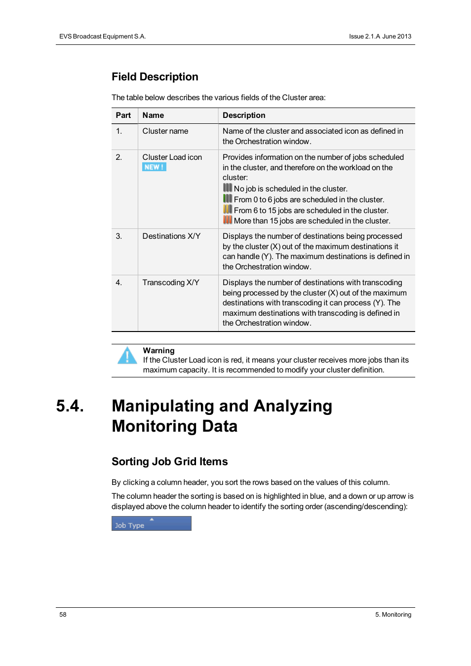Manipulating and analyzing monitoring data, Field description, Sorting job grid items | EVS Xsquare Version 2.1 User Manual User Manual | Page 64 / 69