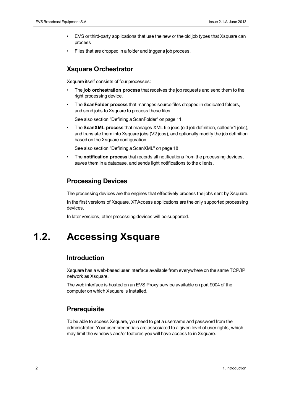 Accessing xsquare, Xsquare orchestrator, Processing devices | Introduction, Prerequisite | EVS Xsquare Version 2.1 User Manual User Manual | Page 8 / 69