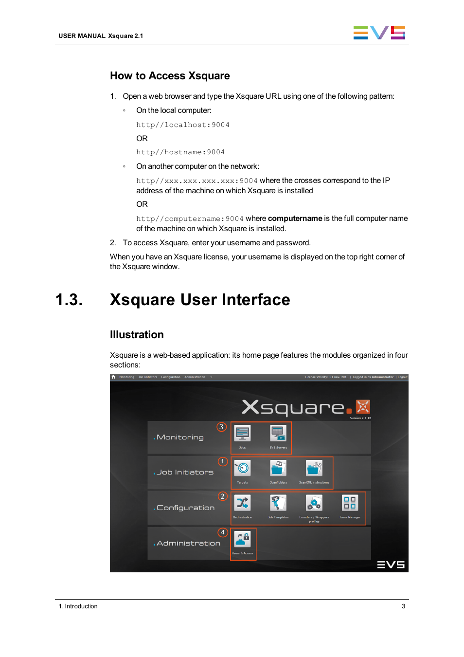 Xsquare user interface, How to access xsquare, Illustration | EVS Xsquare Version 2.1 User Manual User Manual | Page 9 / 69