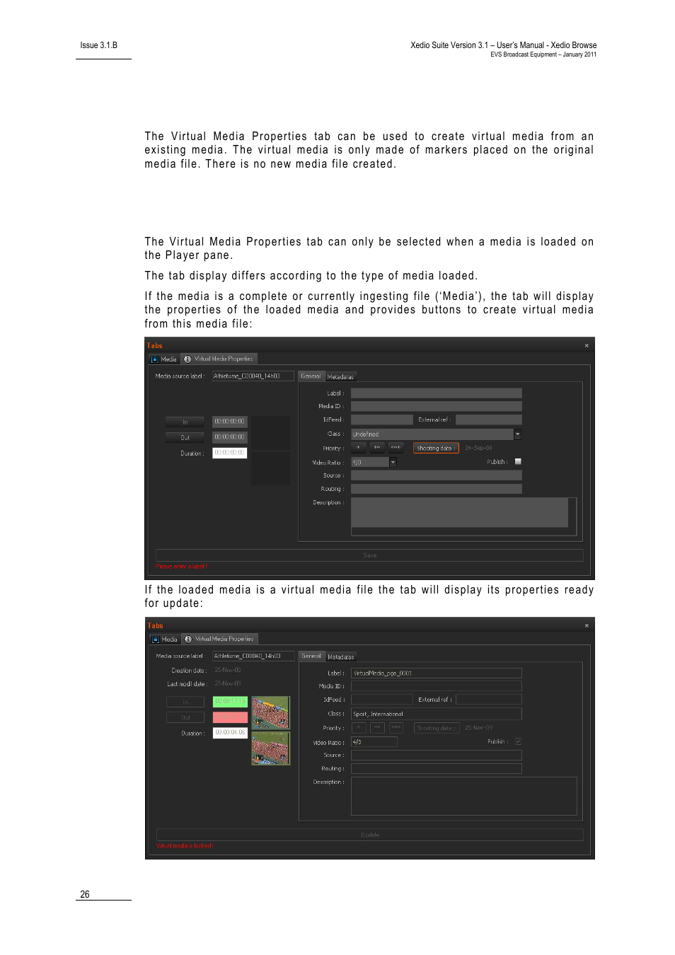 2 the virtual media properties tab, 1 overview of the virtual media properties tab, The virtual media properties tab | Overview of the virtual media properties tab, Verview of the, Irtual, Edia, Roperties | EVS XEDIO Browse Version 3.1 - January 2011 User Manual User Manual | Page 31 / 38