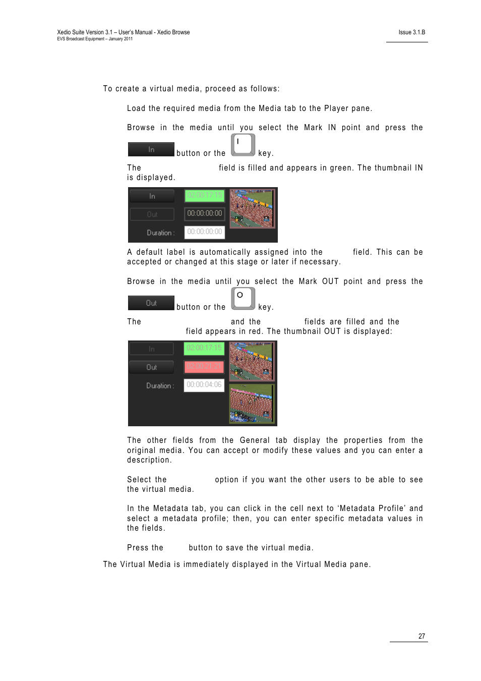 2 creating a virtual media, Creating a virtual media, 2 on | Reating a, Irtual, Edia | EVS XEDIO Browse Version 3.1 - January 2011 User Manual User Manual | Page 32 / 38