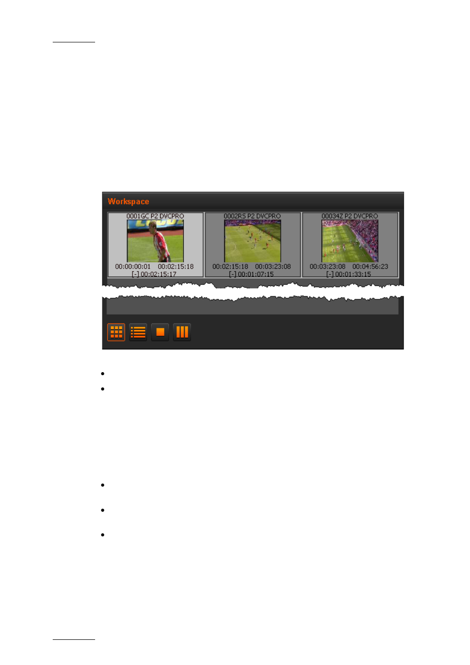 3 thumbnail view in the workspace area, Purpose, Overview | Selecting techniques, Thumbnail view in the workspace area, Humbnail, Iew in the, Orkspace | EVS Xedio Dispatcher Version 4.00 - July 2011 User Manual User Manual | Page 40 / 97