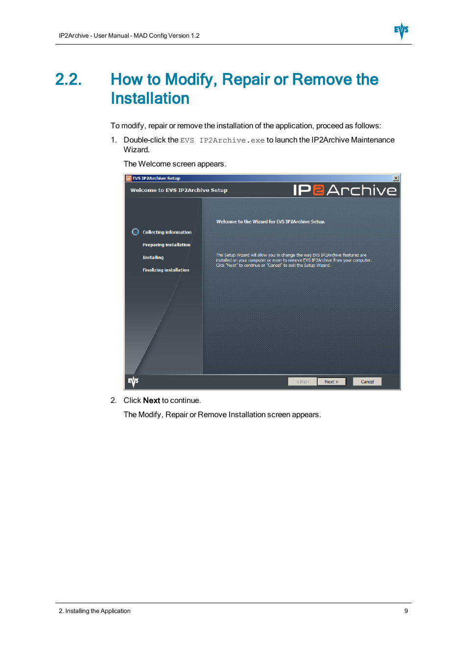 How to modify, repair or remove the installation | EVS IP2Archive MAD Config Version 1.2 - October 2012 User Manual User Manual | Page 14 / 48