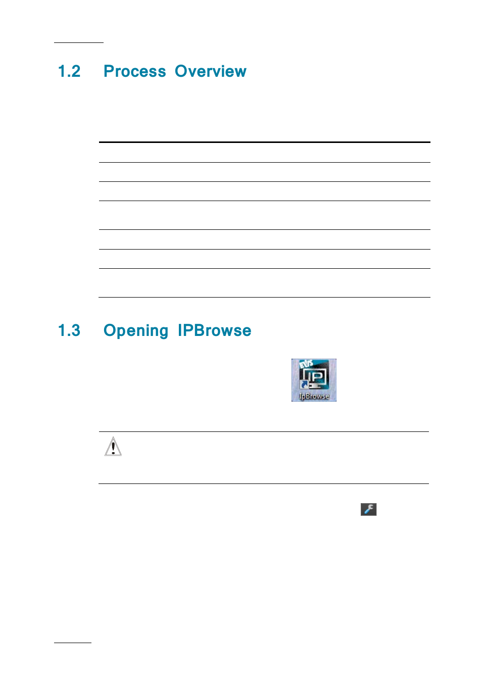 2 process overview, 3 opening ipbrowse, Process overview | Opening ipbrowse | EVS IPBrowse Version 6.0 - November 2012 User's Manual User Manual | Page 10 / 90