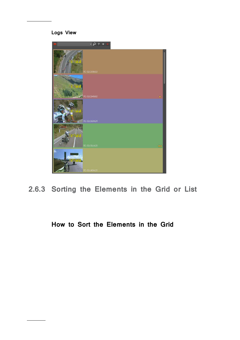 Logs view, 3 sorting the elements in the grid or list, How to sort the elements in the grid | Sorting the elements in the grid or list | EVS IPBrowse Version 6.0 - November 2012 User's Manual User Manual | Page 22 / 90