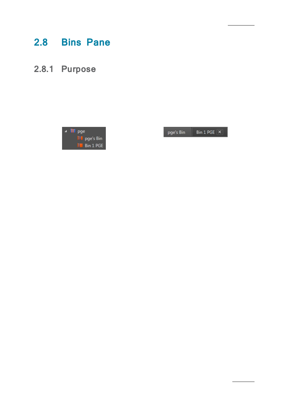 8 bins pane, 1 purpose, Bins pane | Purpose | EVS IPBrowse Version 6.0 - November 2012 User's Manual User Manual | Page 29 / 90
