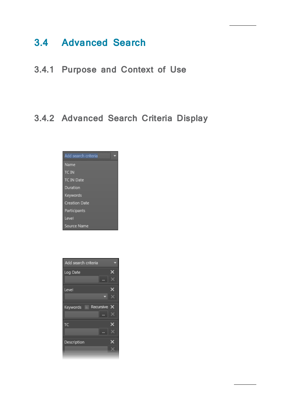 4 advanced search, 1 purpose and context of use, 2 advanced search criteria display | Advanced search, Purpose and context of use, Advanced search criteria display, N 3.4 ‘advanced search | EVS IPBrowse Version 6.0 - November 2012 User's Manual User Manual | Page 39 / 90