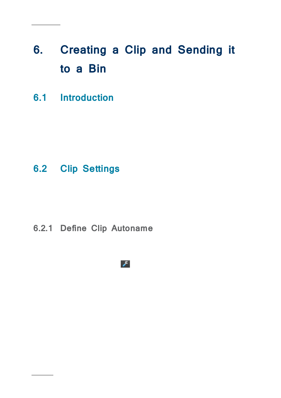 Creating a clip and sending it to a bin, 1 introduction, 2 clip settings | 1 define clip autoname, Reating a, Lip and, Ending it to a, Introduction, Clip settings, Define clip autoname | EVS IPBrowse Version 6.0 - November 2012 User's Manual User Manual | Page 64 / 90