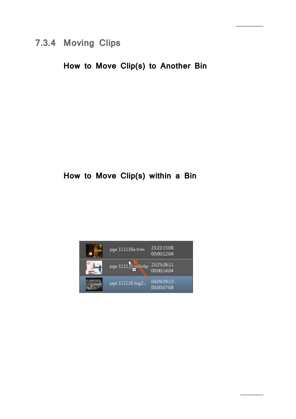 4 moving clips, How to move clip(s) to another bin, How to move clip(s) within a bin | Moving clips | EVS IPBrowse Version 6.0 - November 2012 User's Manual User Manual | Page 73 / 90