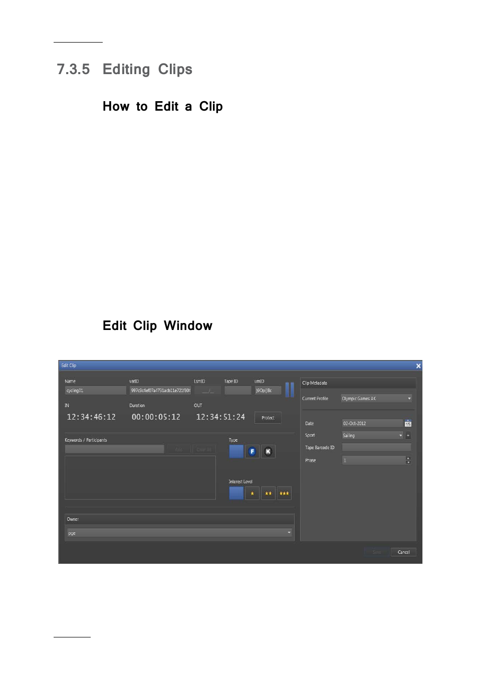 5 editing clips, How to edit a clip, Edit clip window | Editing clips | EVS IPBrowse Version 6.0 - November 2012 User's Manual User Manual | Page 74 / 90