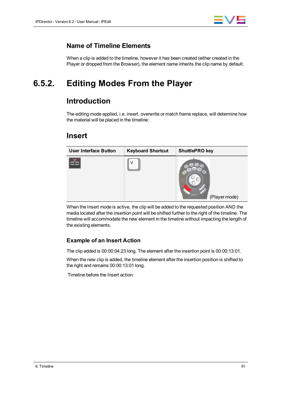 Editing modes from the player, Introduction, Insert | Name of timeline elements | EVS IPDirector Version 6.2 - June 2013 IPEDIT User Manual User Manual | Page 103 / 264
