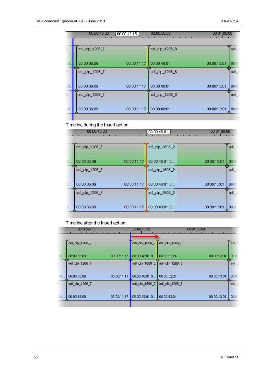 EVS IPDirector Version 6.2 - June 2013 IPEDIT User Manual User Manual | Page 104 / 264