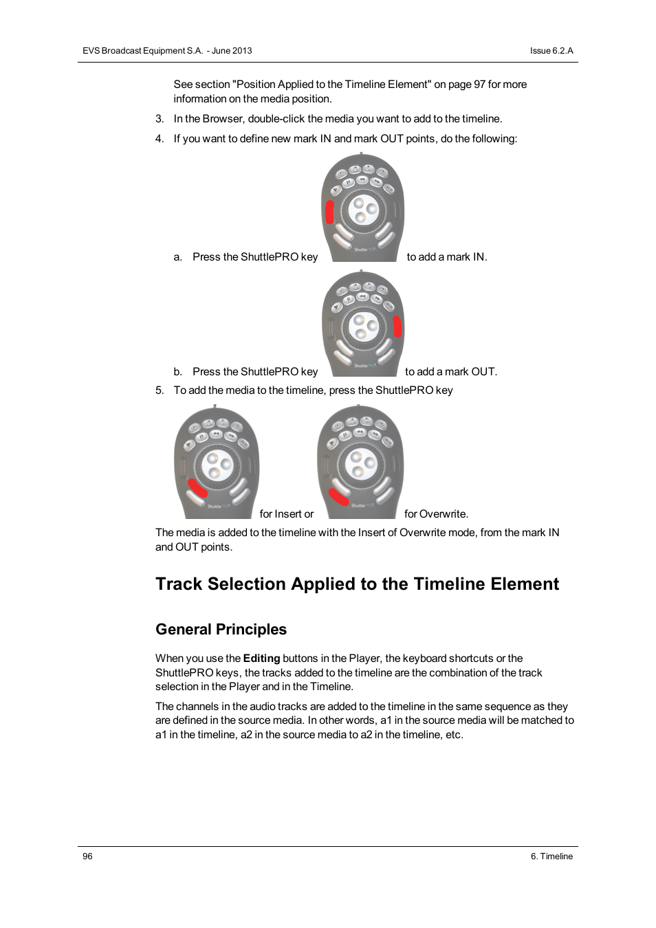 Track selection applied to the timeline element, General principles | EVS IPDirector Version 6.2 - June 2013 IPEDIT User Manual User Manual | Page 108 / 264