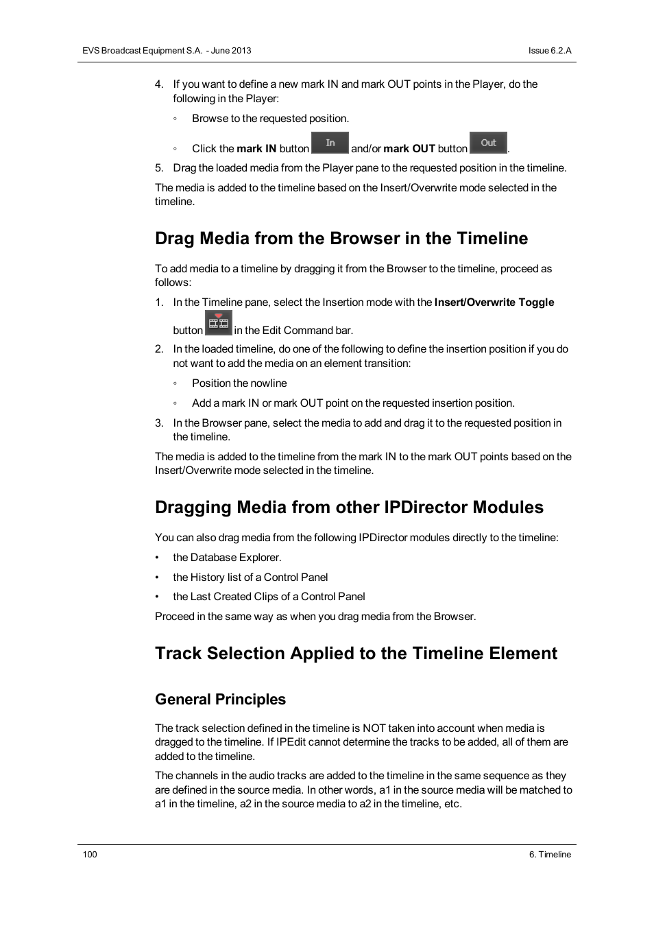Drag media from the browser in the timeline, Dragging media from other ipdirector modules, Track selection applied to the timeline element | General principles | EVS IPDirector Version 6.2 - June 2013 IPEDIT User Manual User Manual | Page 112 / 264