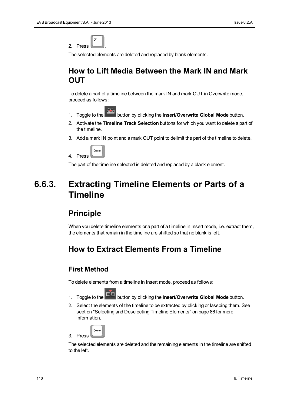 How to lift media between the mark in and mark out, Principle, How to extract elements from a timeline | First method | EVS IPDirector Version 6.2 - June 2013 IPEDIT User Manual User Manual | Page 122 / 264