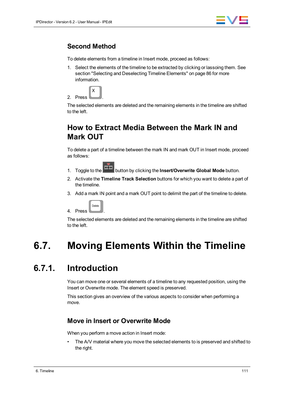 Moving elements within the timeline, Introduction, Second method | Move in insert or overwrite mode | EVS IPDirector Version 6.2 - June 2013 IPEDIT User Manual User Manual | Page 123 / 264