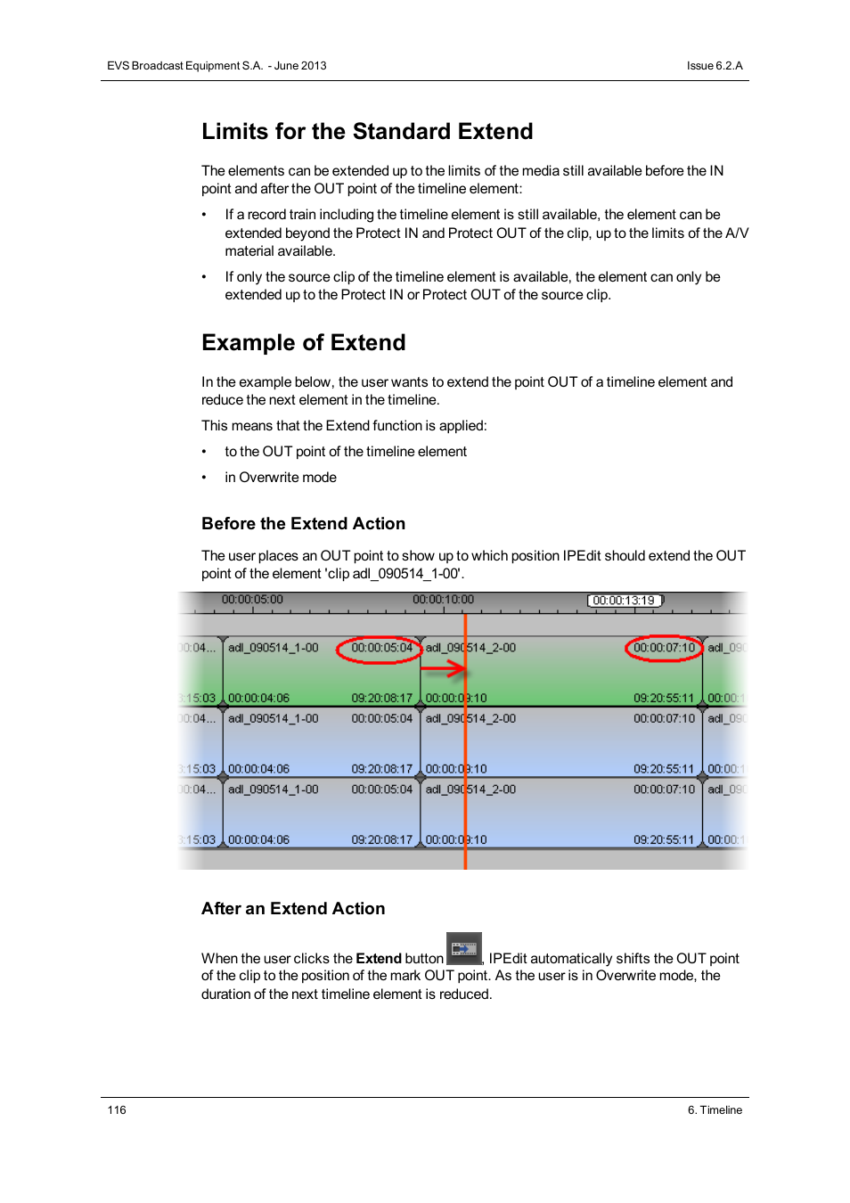 Limits for the standard extend, Example of extend | EVS IPDirector Version 6.2 - June 2013 IPEDIT User Manual User Manual | Page 128 / 264