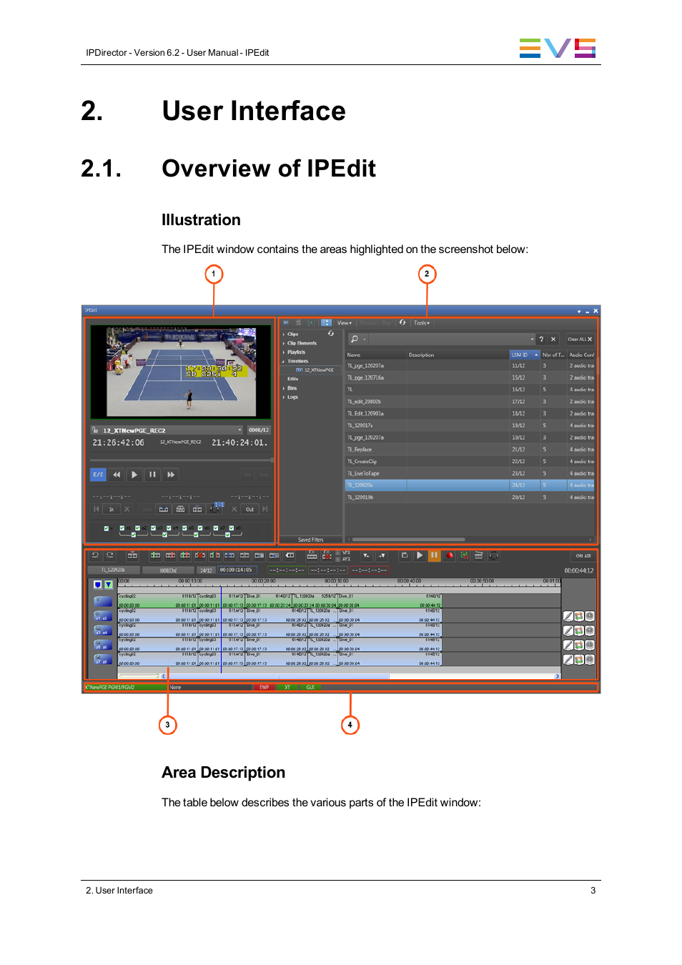 User interface, Overview of ipedit | EVS IPDirector Version 6.2 - June 2013 IPEDIT User Manual User Manual | Page 15 / 264