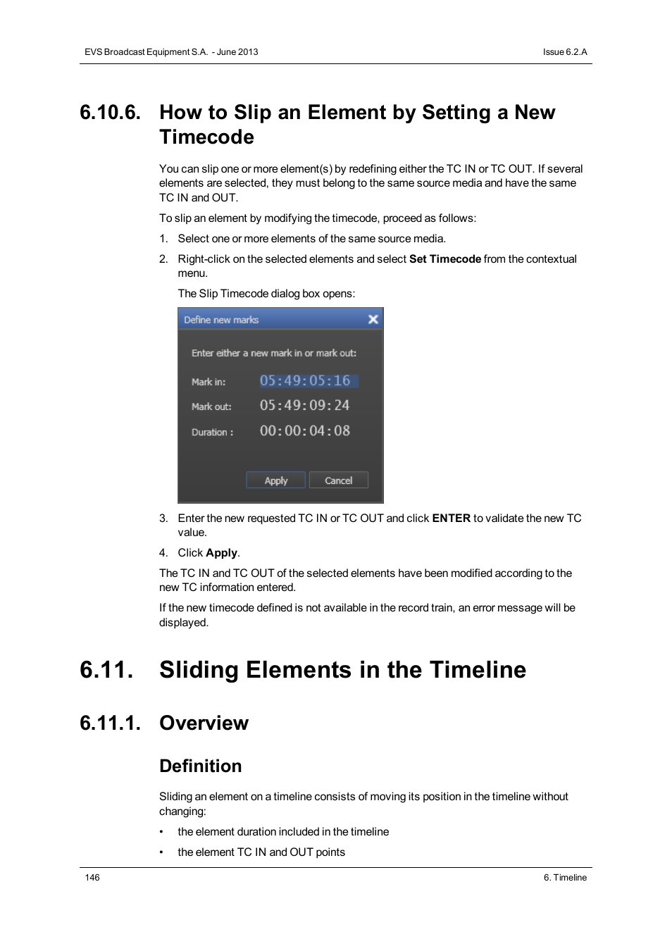 How to slip an element by setting a new timecode, Sliding elements in the timeline, Overview | Definition | EVS IPDirector Version 6.2 - June 2013 IPEDIT User Manual User Manual | Page 158 / 264