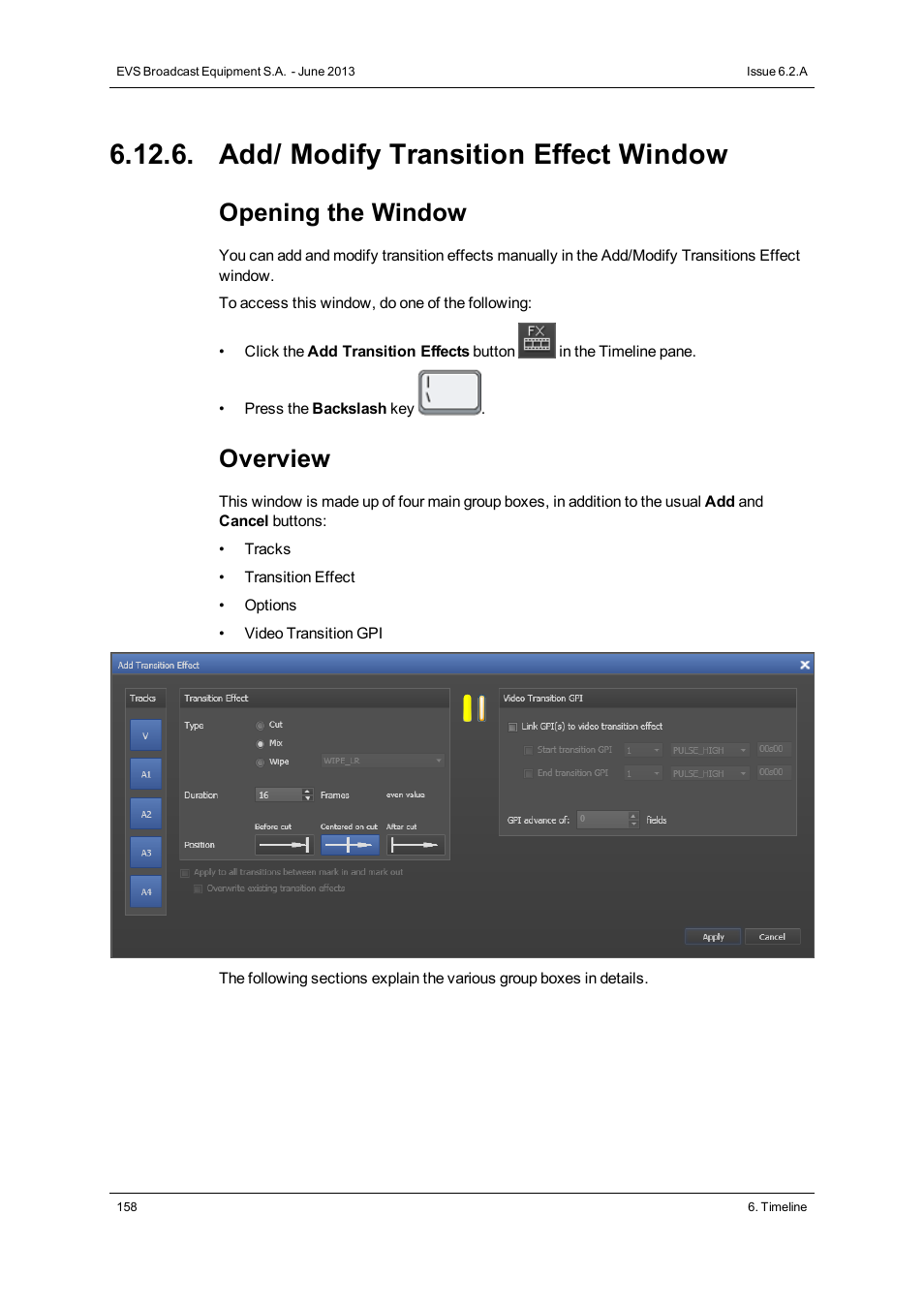 Add/ modify transition effect window, See section "add, Opening the window | Overview | EVS IPDirector Version 6.2 - June 2013 IPEDIT User Manual User Manual | Page 170 / 264