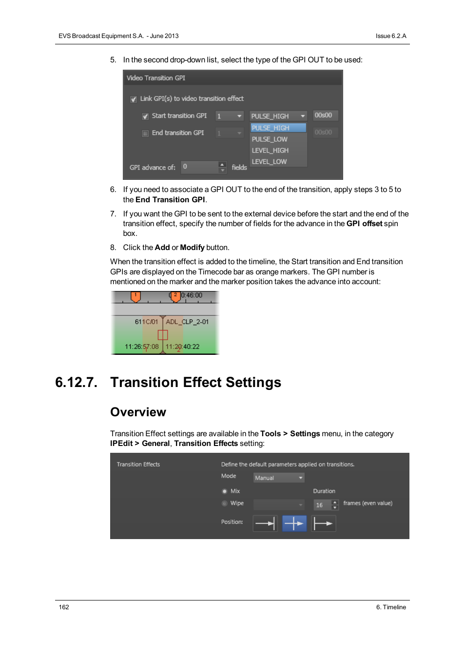 Transition effect settings, Overview | EVS IPDirector Version 6.2 - June 2013 IPEDIT User Manual User Manual | Page 174 / 264