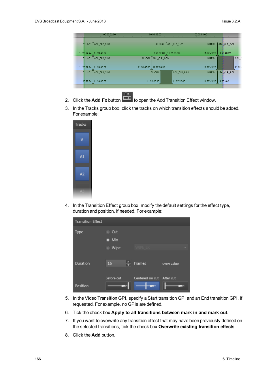 EVS IPDirector Version 6.2 - June 2013 IPEDIT User Manual User Manual | Page 178 / 264
