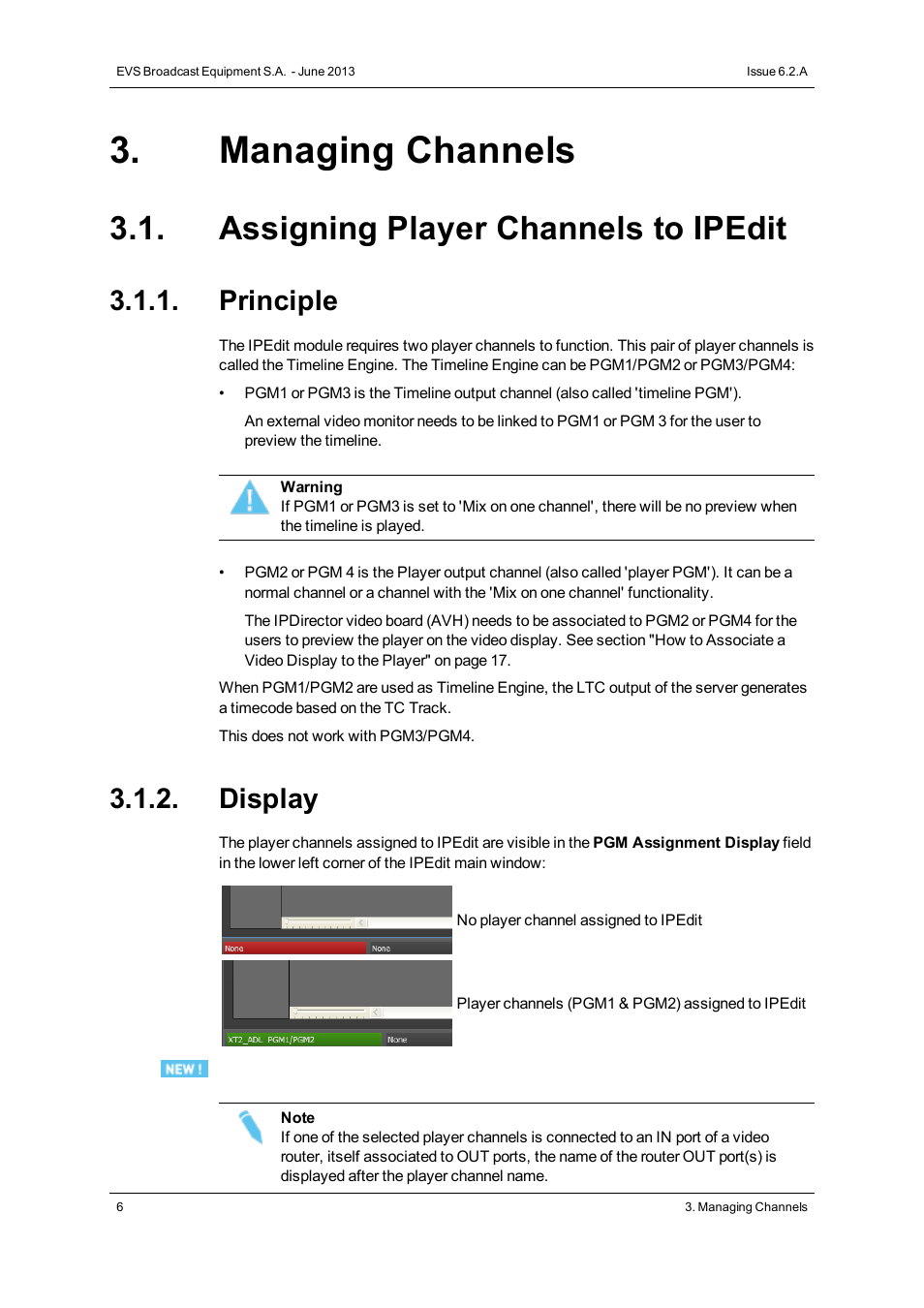 Managing channels, Assigning player channels to ipedit, Principle | Display | EVS IPDirector Version 6.2 - June 2013 IPEDIT User Manual User Manual | Page 18 / 264