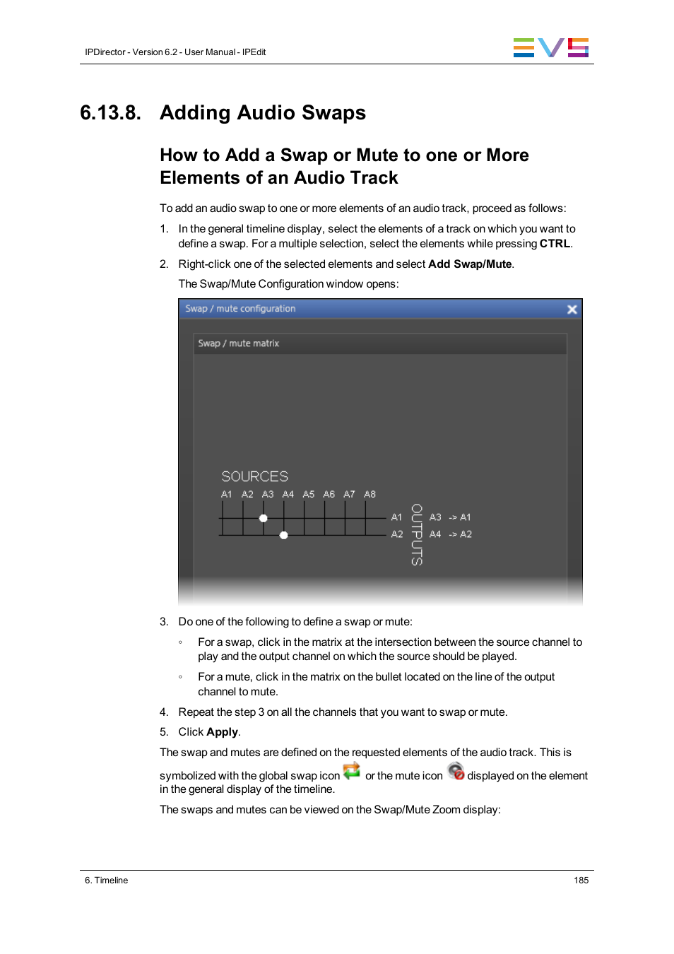 Adding audio swaps | EVS IPDirector Version 6.2 - June 2013 IPEDIT User Manual User Manual | Page 197 / 264