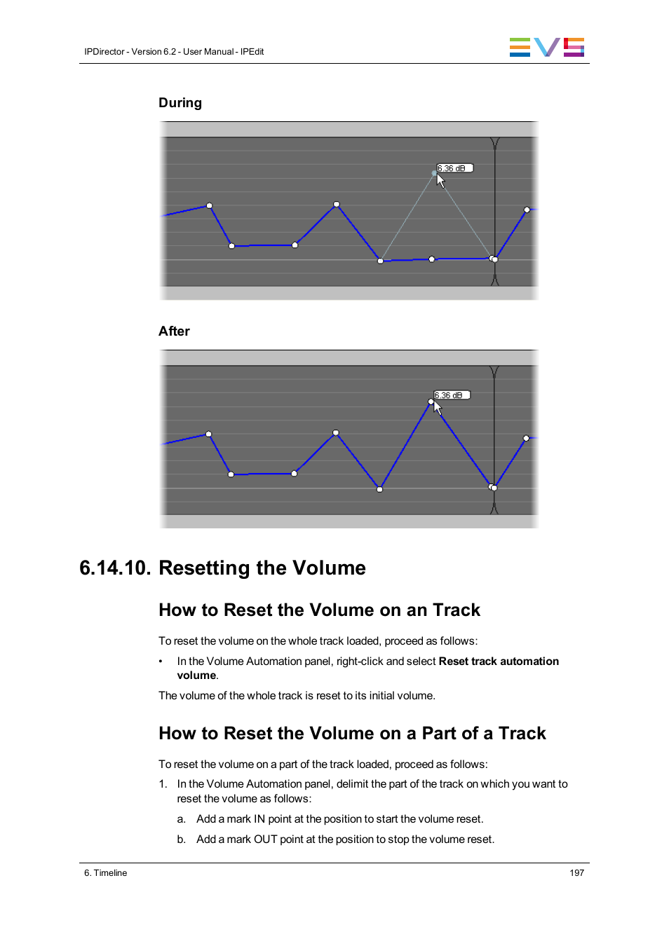 Resetting the volume, How to reset the volume on an track, How to reset the volume on a part of a track | EVS IPDirector Version 6.2 - June 2013 IPEDIT User Manual User Manual | Page 209 / 264
