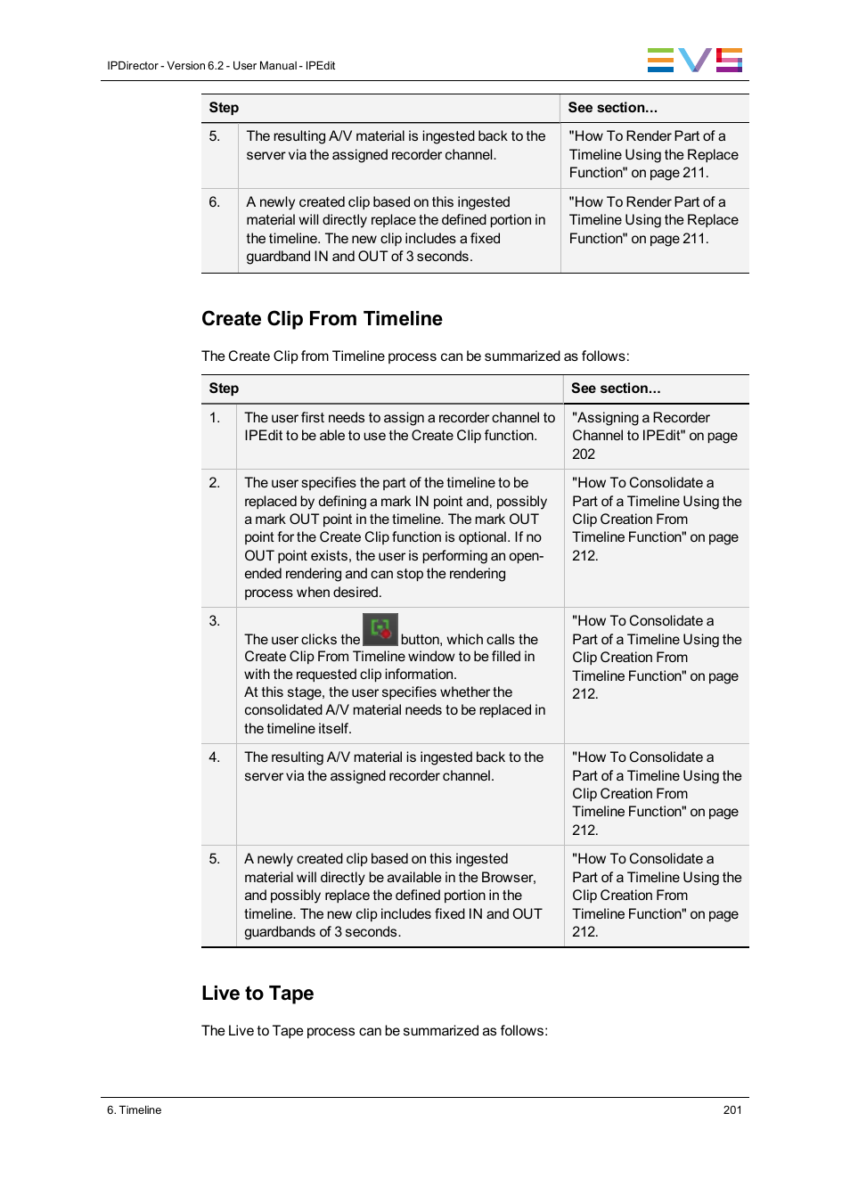 Create clip from timeline, Live to tape | EVS IPDirector Version 6.2 - June 2013 IPEDIT User Manual User Manual | Page 213 / 264