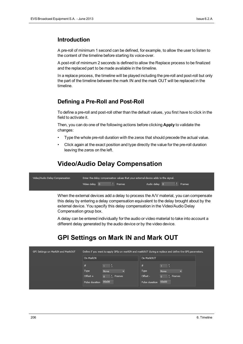 Video/audio delay compensation, Gpi settings on mark in and mark out, Introduction | Defining a pre-roll and post-roll | EVS IPDirector Version 6.2 - June 2013 IPEDIT User Manual User Manual | Page 218 / 264