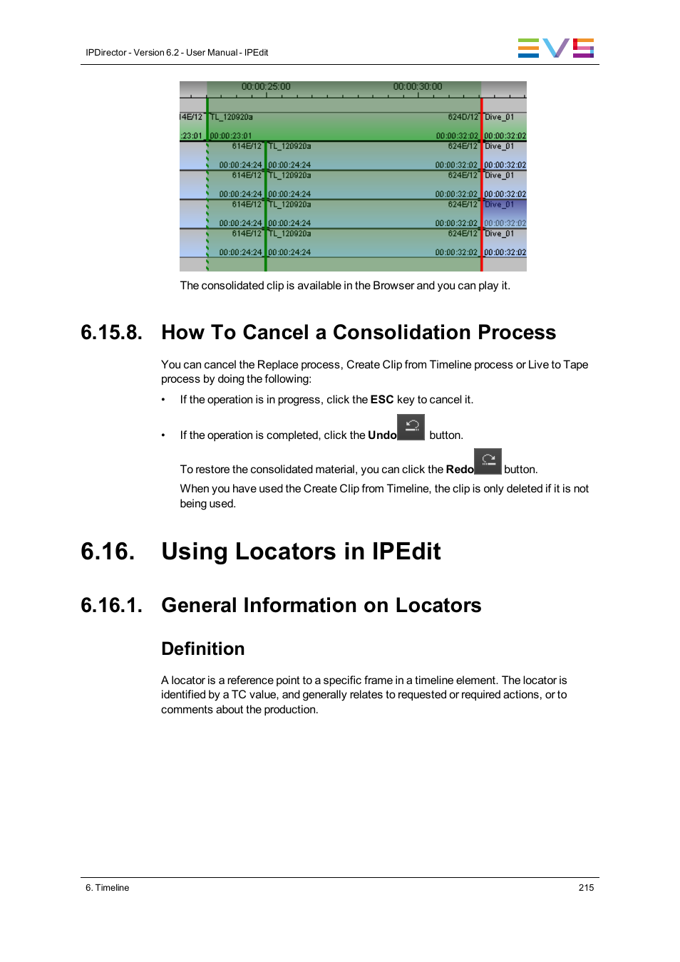 How to cancel a consolidation process, Using locators in ipedit, General information on locators | Definition | EVS IPDirector Version 6.2 - June 2013 IPEDIT User Manual User Manual | Page 227 / 264