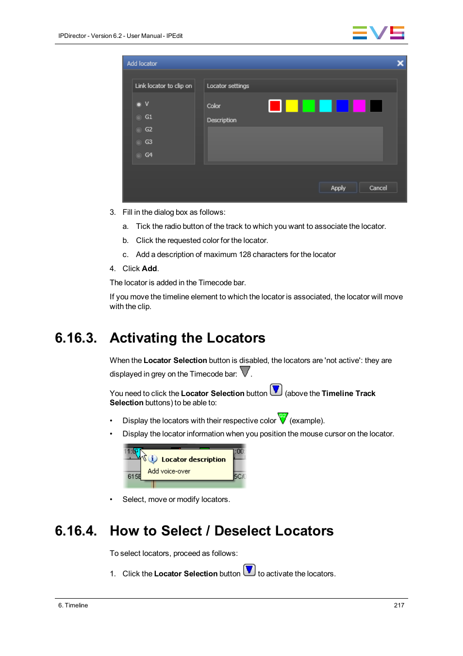 Activating the locators, How to select / deselect locators | EVS IPDirector Version 6.2 - June 2013 IPEDIT User Manual User Manual | Page 229 / 264