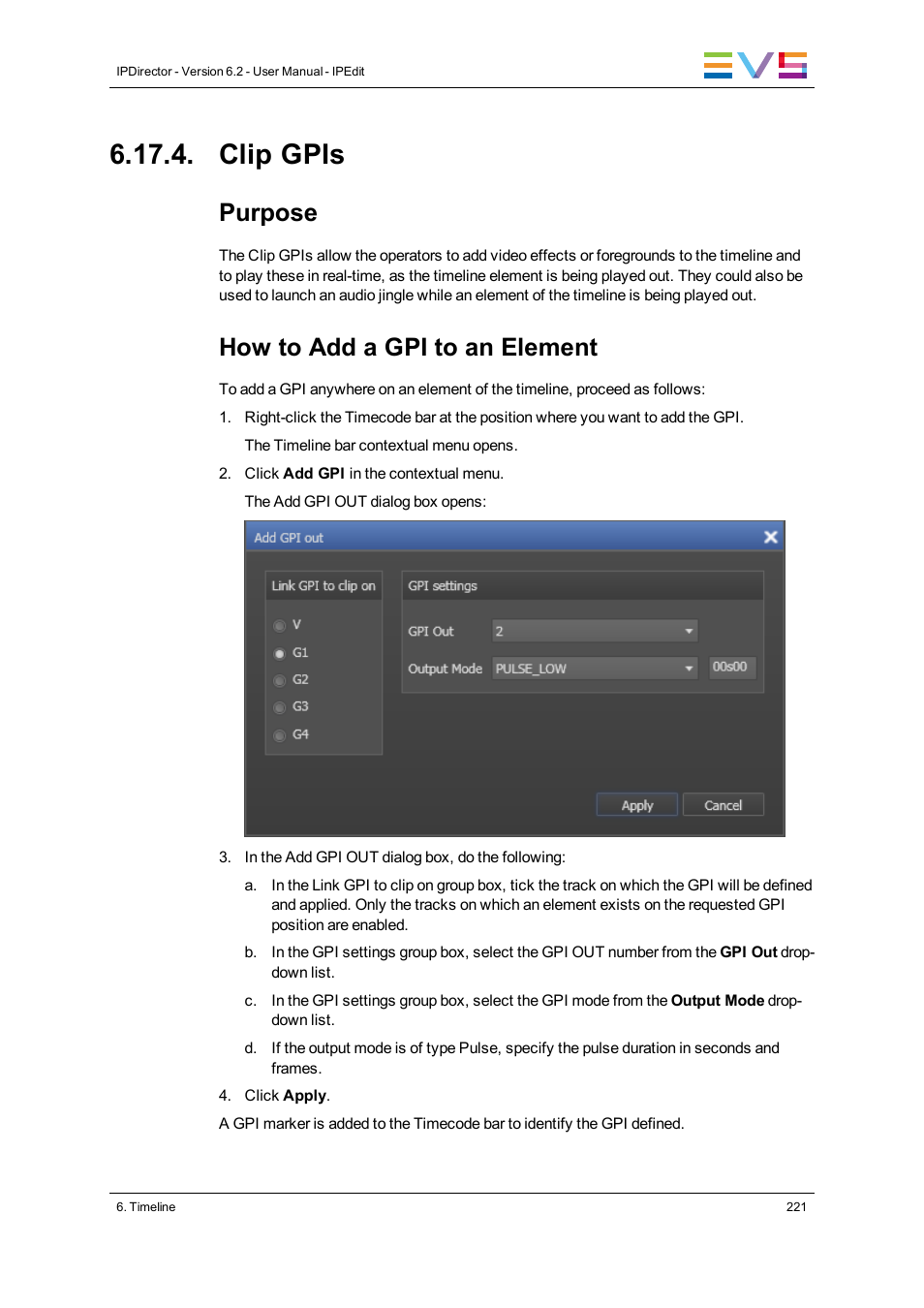 Clip gpis, Purpose, How to add a gpi to an element | EVS IPDirector Version 6.2 - June 2013 IPEDIT User Manual User Manual | Page 233 / 264