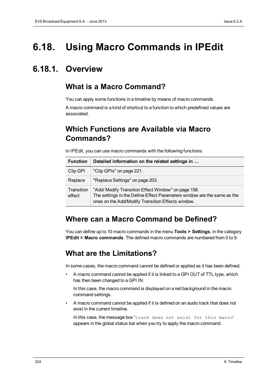 Using macro commands in ipedit, Overview, What is a macro command | Which functions are available via macro commands, Where can a macro command be defined, What are the limitations | EVS IPDirector Version 6.2 - June 2013 IPEDIT User Manual User Manual | Page 236 / 264