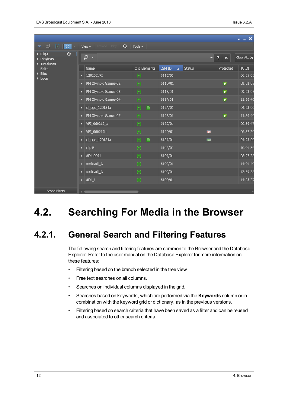 Searching for media in the browser, General search and filtering features | EVS IPDirector Version 6.2 - June 2013 IPEDIT User Manual User Manual | Page 24 / 264