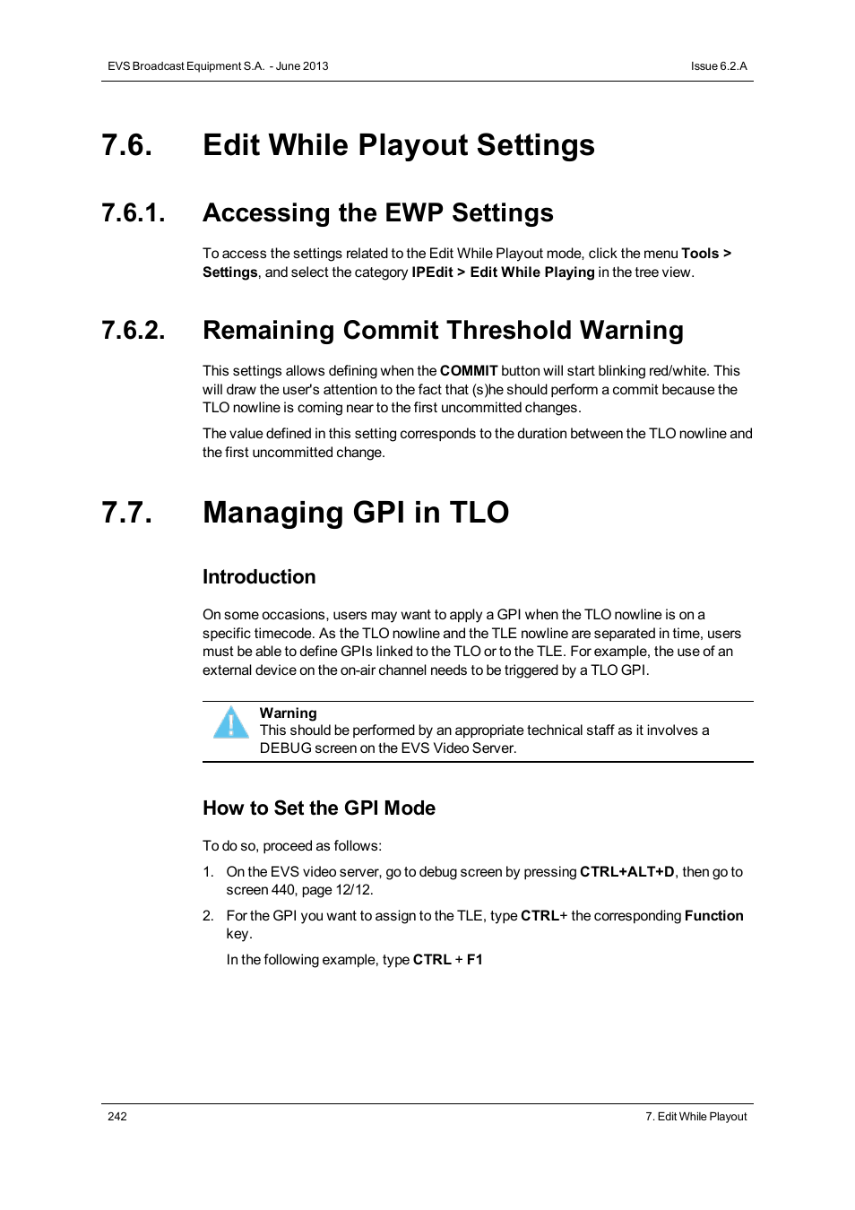 Edit while playout settings, Accessing the ewp settings, Remaining commit threshold warning | Managing gpi in tlo | EVS IPDirector Version 6.2 - June 2013 IPEDIT User Manual User Manual | Page 254 / 264