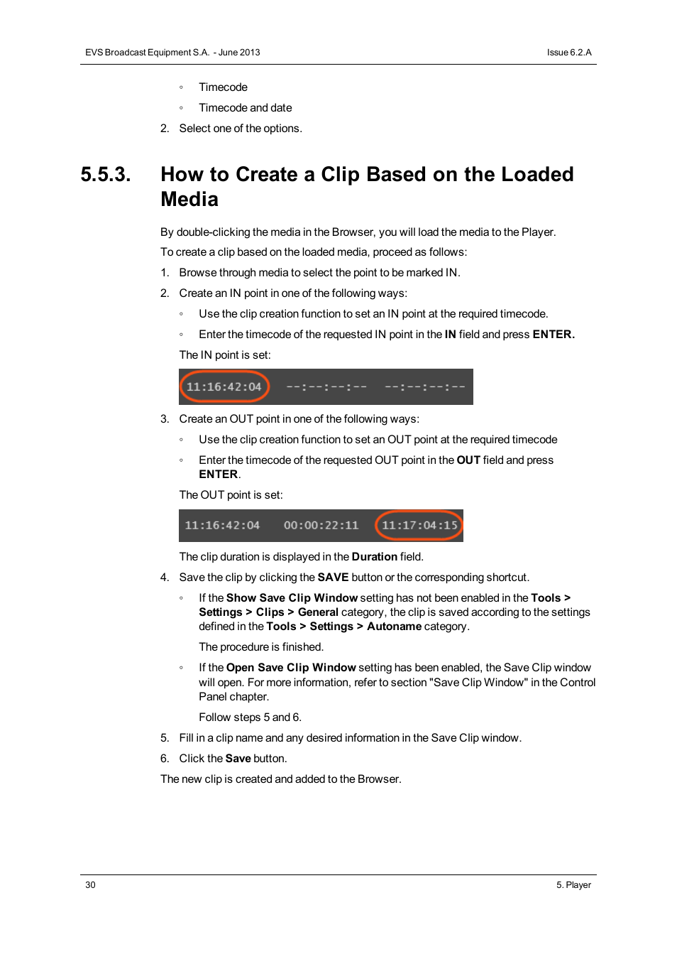 How to create a clip based on the loaded media | EVS IPDirector Version 6.2 - June 2013 IPEDIT User Manual User Manual | Page 42 / 264