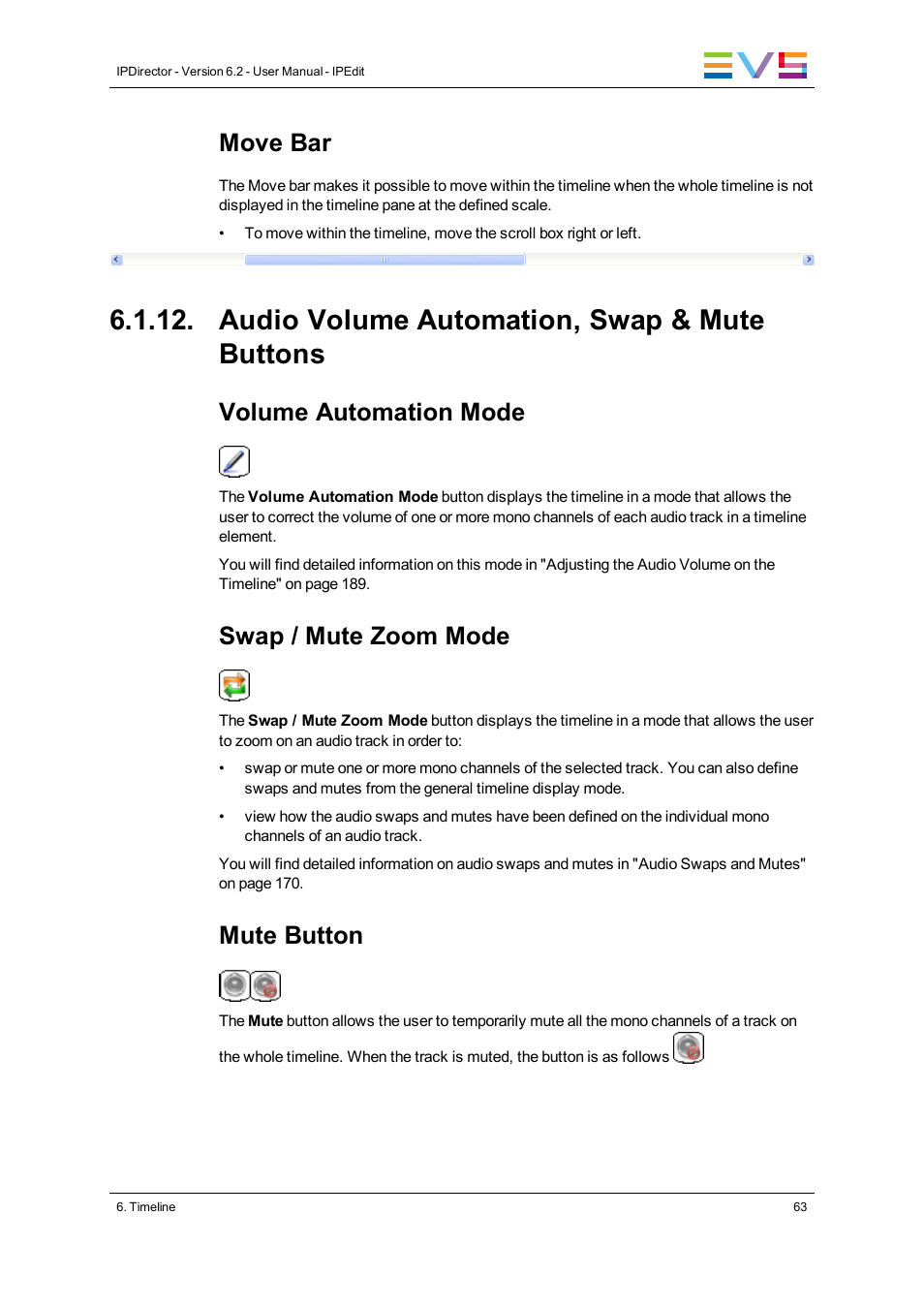 Audio volume automation, swap & mute buttons, Move bar, Volume automation mode | Swap / mute zoom mode, Mute button | EVS IPDirector Version 6.2 - June 2013 IPEDIT User Manual User Manual | Page 75 / 264