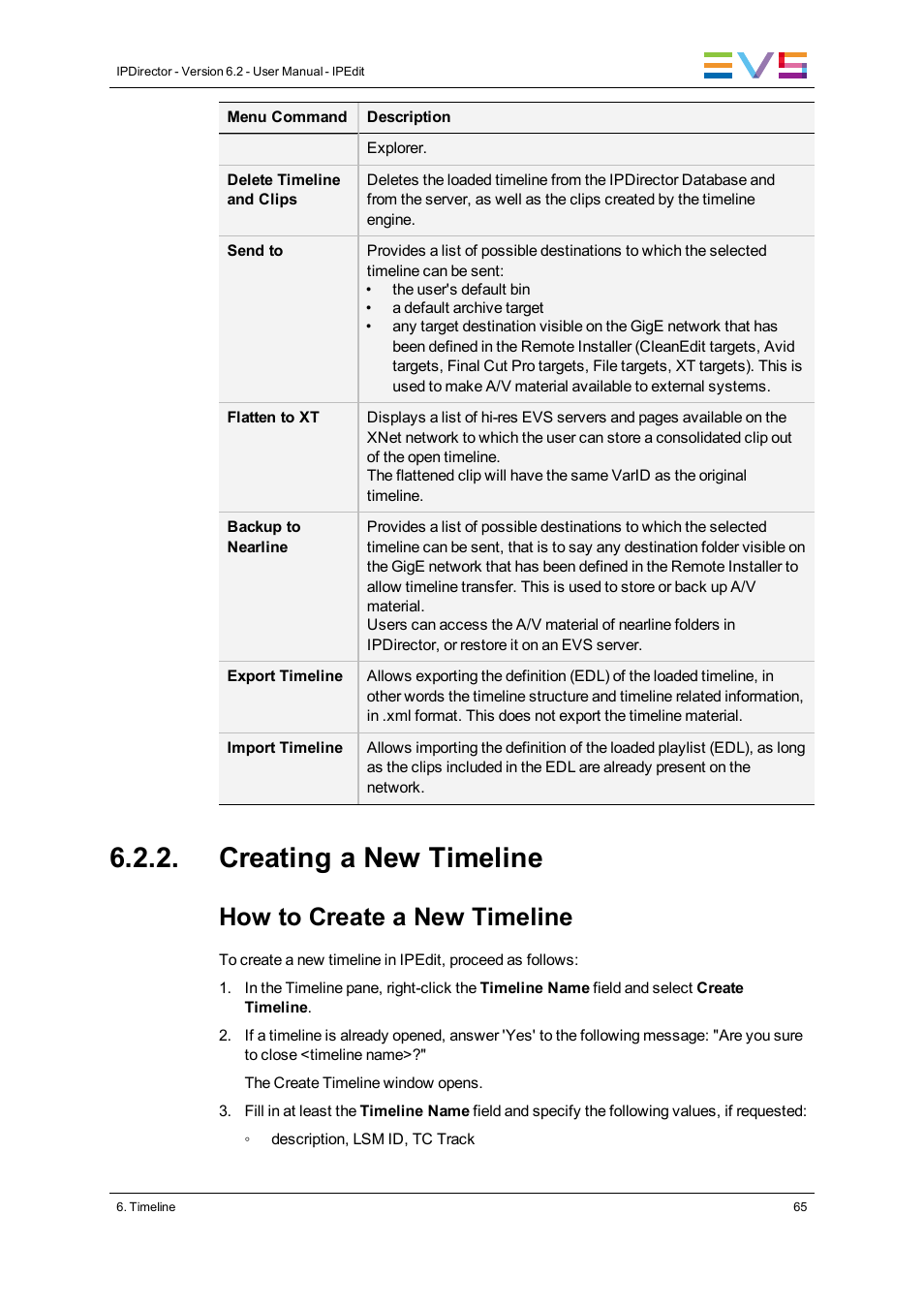 Creating a new timeline, How to create a new timeline | EVS IPDirector Version 6.2 - June 2013 IPEDIT User Manual User Manual | Page 77 / 264