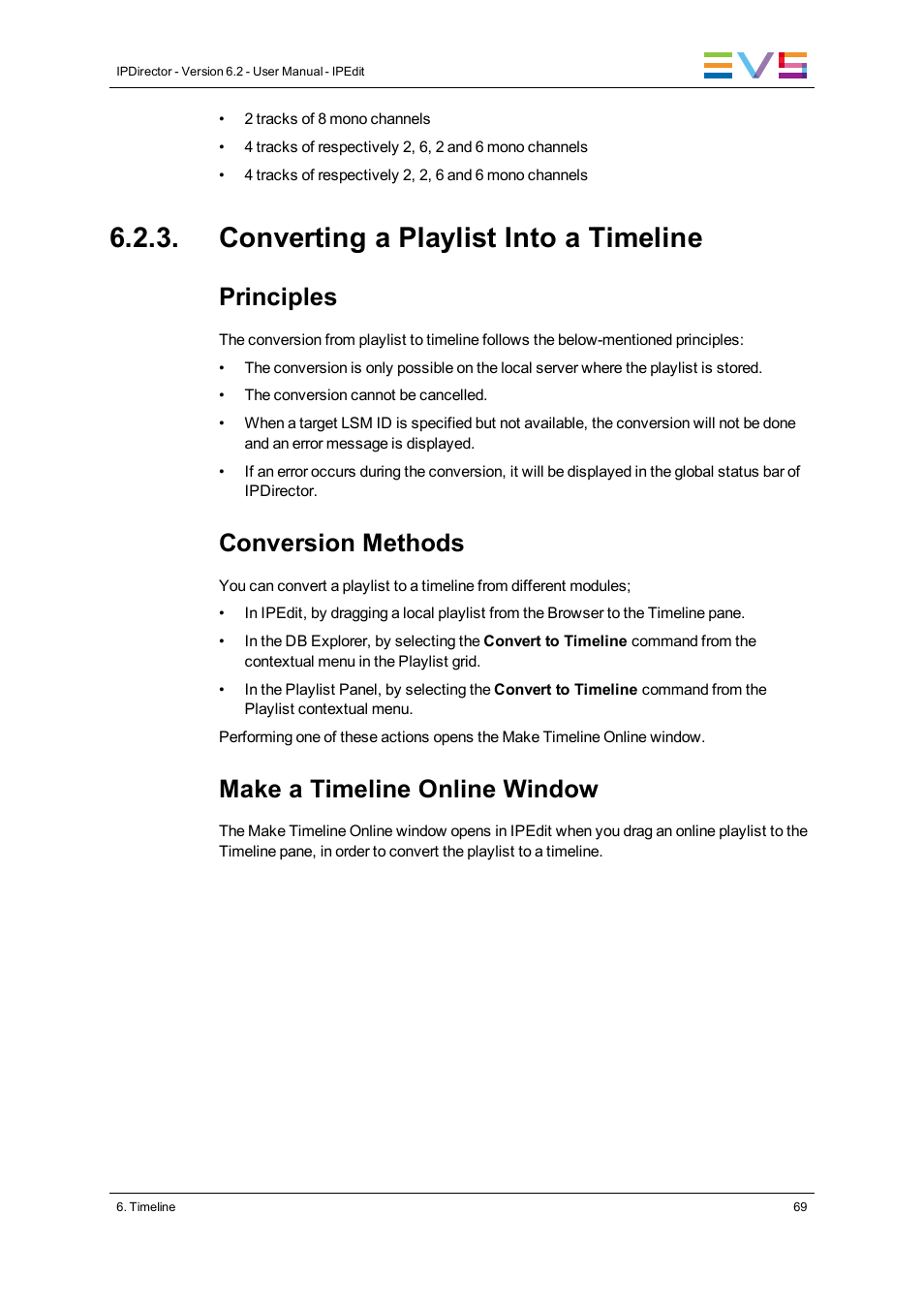 Converting a playlist into a timeline, Principles, Conversion methods | Make a timeline online window | EVS IPDirector Version 6.2 - June 2013 IPEDIT User Manual User Manual | Page 81 / 264