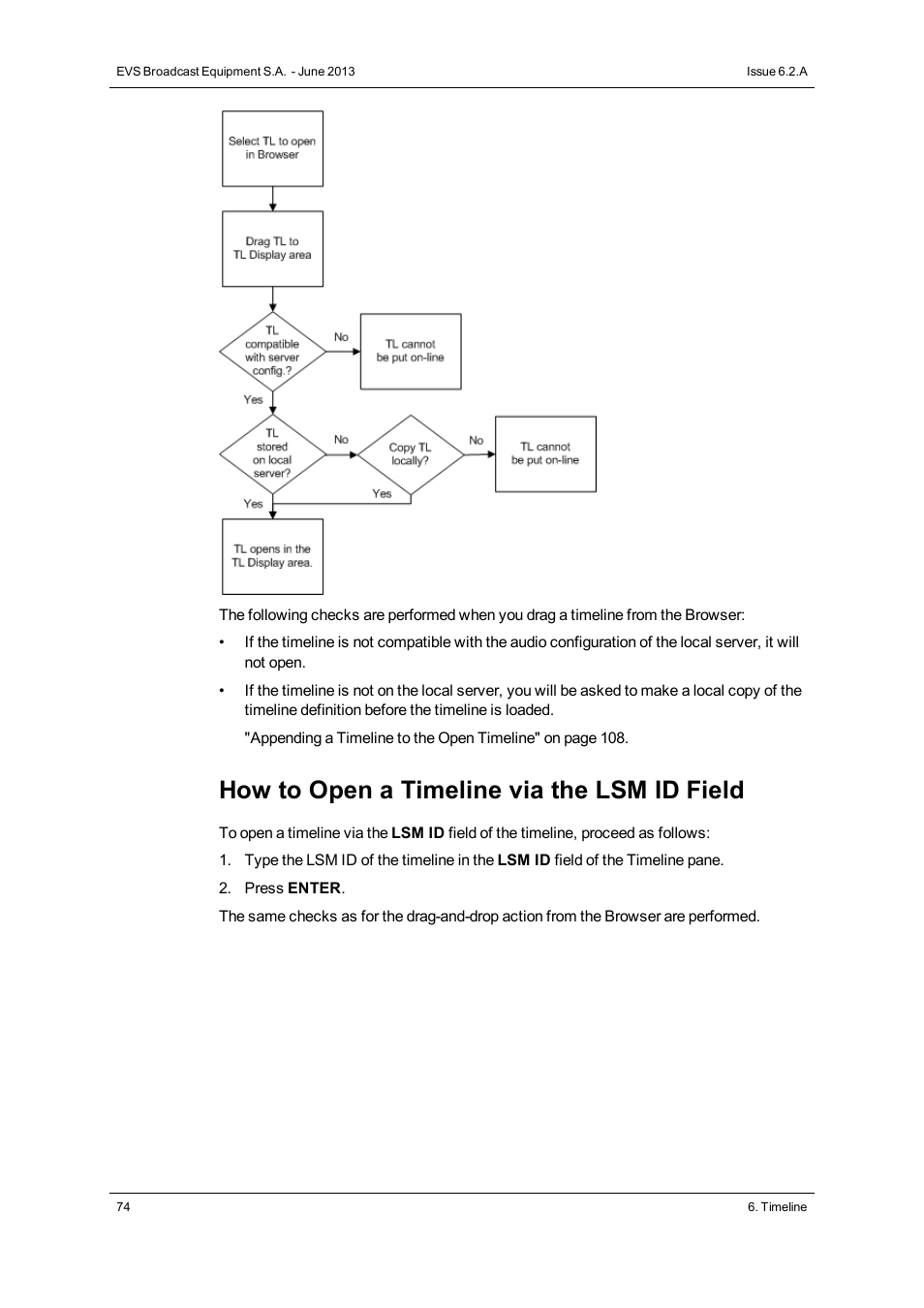 How to open a timeline via the lsm id field | EVS IPDirector Version 6.2 - June 2013 IPEDIT User Manual User Manual | Page 86 / 264