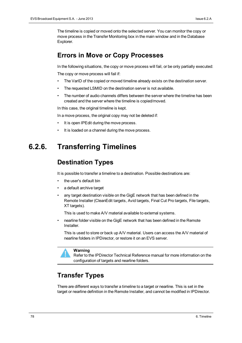 Transferring timelines, Errors in move or copy processes, Destination types | Transfer types | EVS IPDirector Version 6.2 - June 2013 IPEDIT User Manual User Manual | Page 90 / 264
