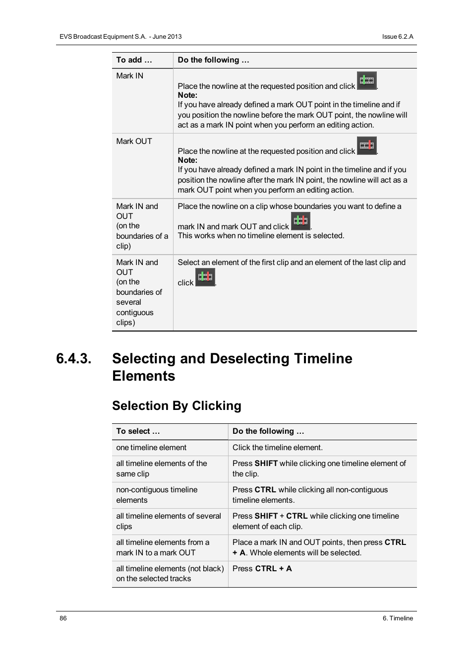 Selecting and deselecting timeline elements, Selection by clicking | EVS IPDirector Version 6.2 - June 2013 IPEDIT User Manual User Manual | Page 98 / 264