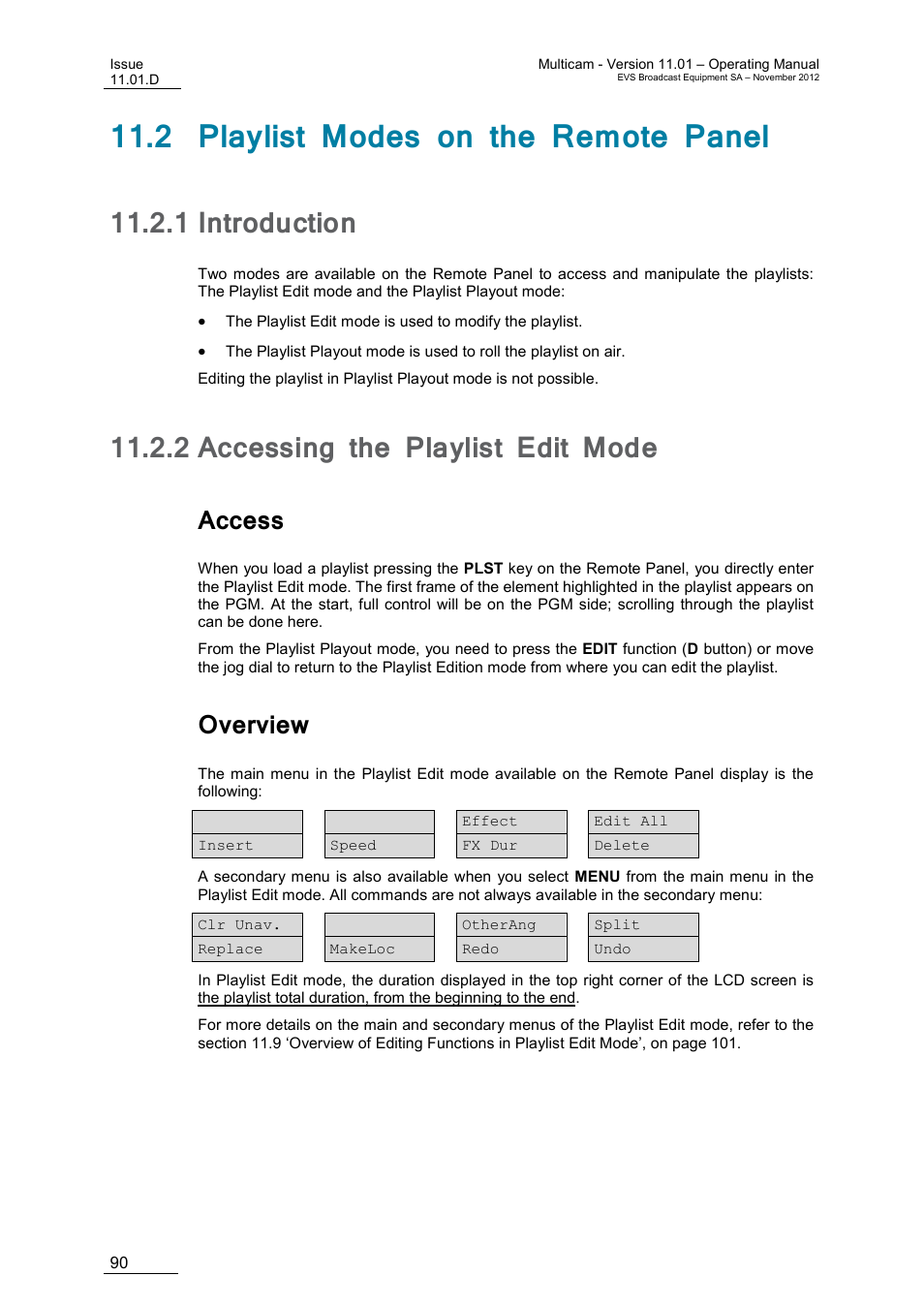 2 playlist modes on the remote panel, 1 introduction, 2 accessing the playlist edit mode | Access, Overview, Introduction, Accessing the playlist edit mode | EVS XT3 MulticamLSM Version 11.01 - November 2012 Operation Manual User Manual | Page 100 / 209