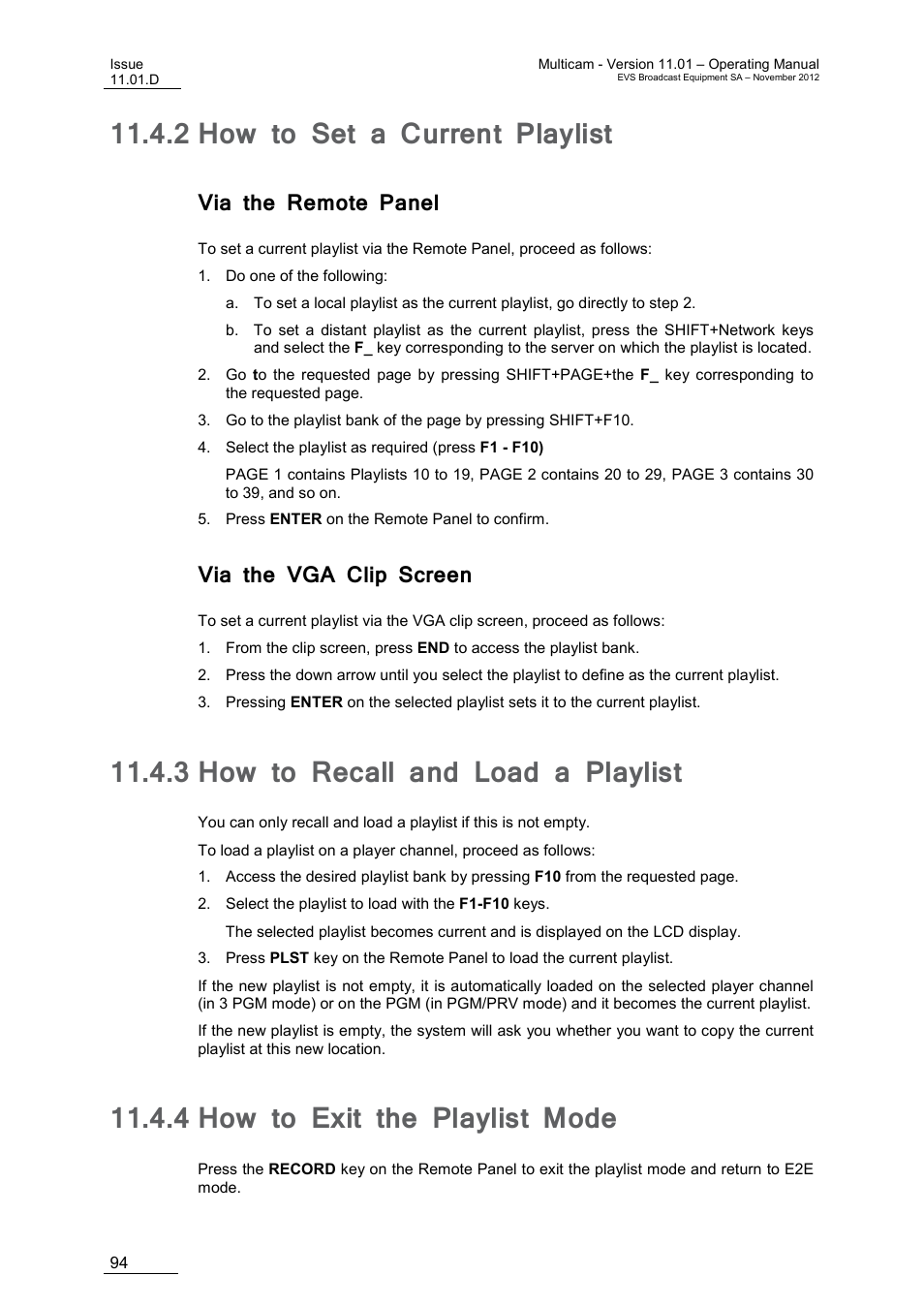 2 how to set a current playlist, Via the remote panel, Via the vga clip screen | 3 how to recall and load a playlist, 4 how to exit the playlist mode, How to set a current playlist, How to recall and load a playlist, How to exit the playlist mode | EVS XT3 MulticamLSM Version 11.01 - November 2012 Operation Manual User Manual | Page 104 / 209