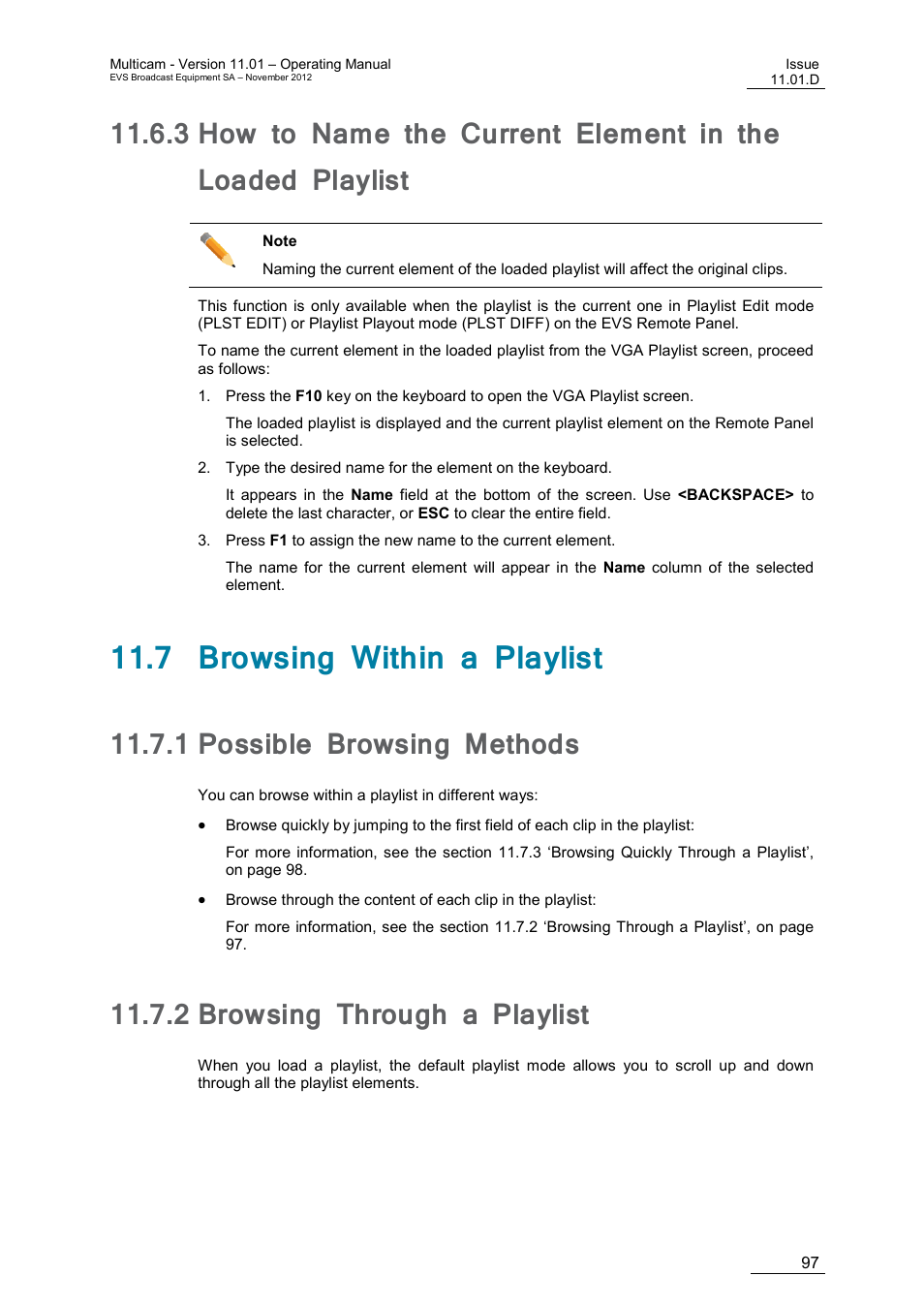 7 browsing within a playlist, 1 possible browsing methods, 2 browsing through a playlist | Possible browsing methods, Browsing through a playlist | EVS XT3 MulticamLSM Version 11.01 - November 2012 Operation Manual User Manual | Page 107 / 209