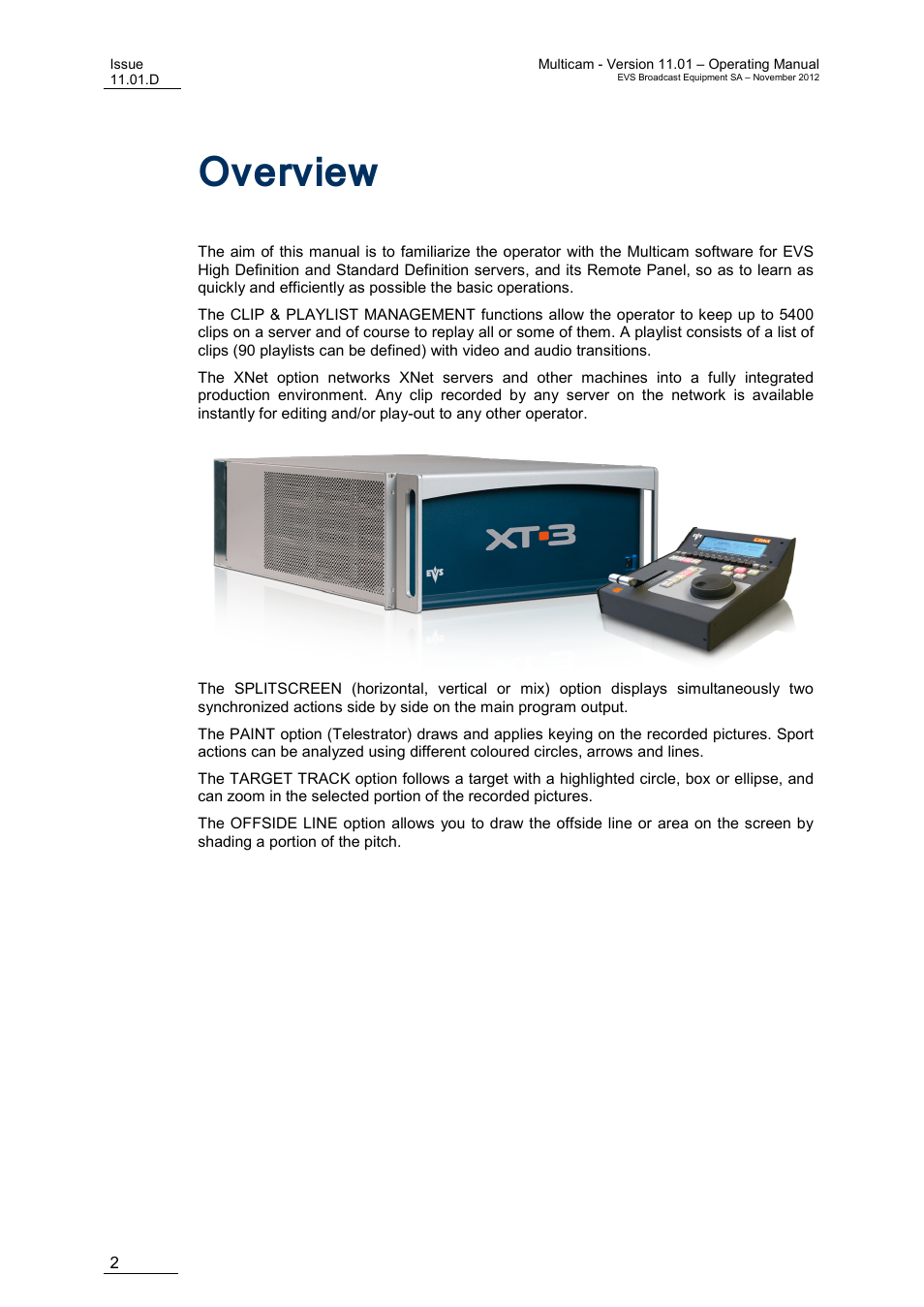 Overview, Verview | EVS XT3 MulticamLSM Version 11.01 - November 2012 Operation Manual User Manual | Page 12 / 209